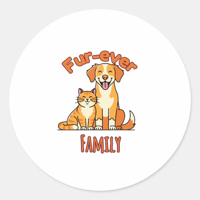 Adesivo Redondo Fur‑ever Family – Funny Cat and Dog Lover (Frente)