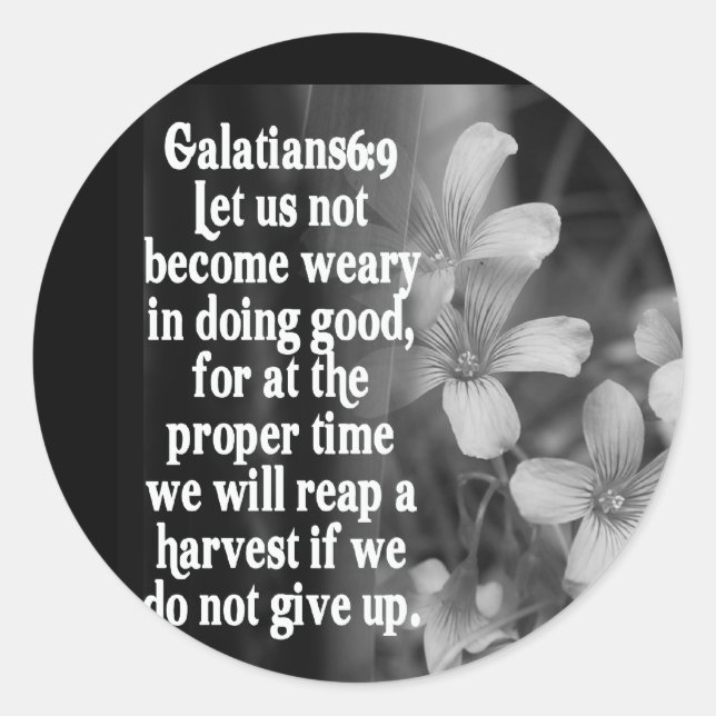 Adesivo Redondo GALÁCIOS DE SCRIPTURE DE bíblia 6:9 (Frente)