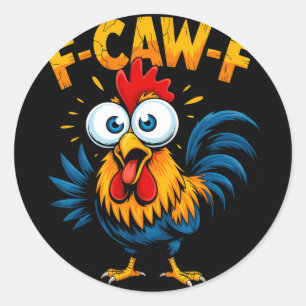 Adesivo Redondo Galinha F-caw-f Galo Fcawf Meme Engraçado