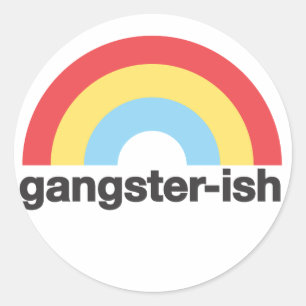Adesivo Redondo Gangsterish Sticker