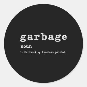 Adesivo Redondo Garge Substantivo Americano Trabalhador Apoiador T