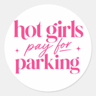 Adesivo Redondo Garotas Gatas Pagam o Estacionamento