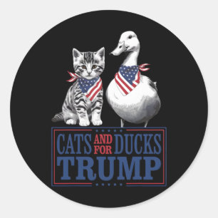 Adesivo Redondo Gatinhos Para Trump 2024 Gatos E Patos Para Trump 