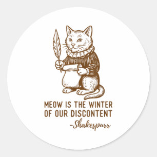 Adesivo Redondo Gato de Citação Engraçada de Shakespeare Shakespur