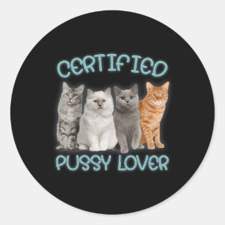 Adesivo Redondo Gato De Embarração Inadequado Do Pussy Lover Certi