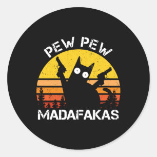 Adesivo Redondo Gato - Pew Pew Madafakas Crazy Summer Cat Com Arma