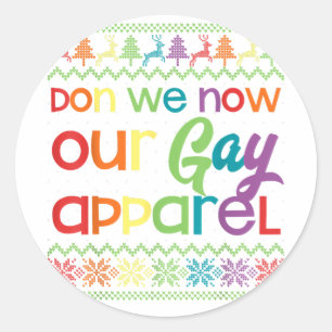 Adesivo Redondo Gay Natal Engraçado LGBT Don We Now Our Gay Appare
