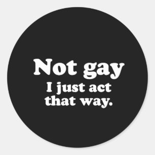 Adesivo Redondo Gay Palavras não gay funcionam assim branco