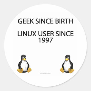 Adesivo Redondo Geek desde o nascimento. Usuário de Linux desde