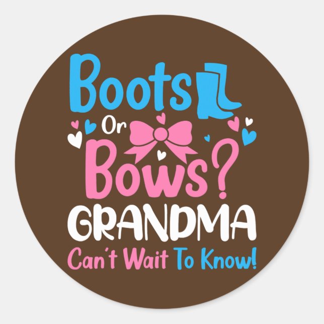 Adesivo Redondo Gender Reveal Boots or Bows Grandma Baby (Frente)