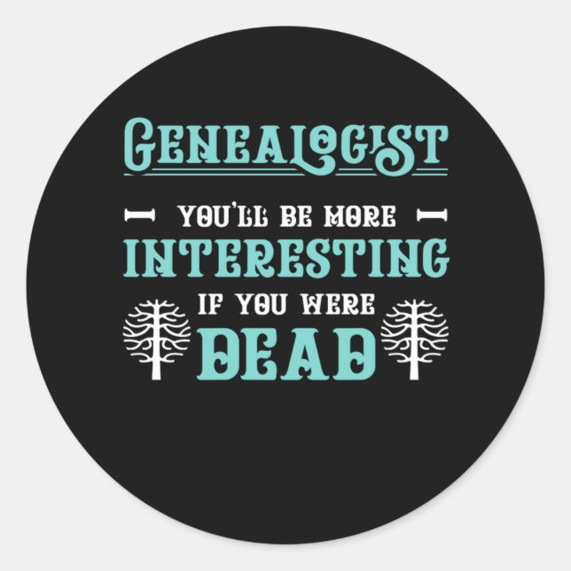 Adesivo Redondo Genealogista Árvore Genealogia Historiadora da Fam (Frente)