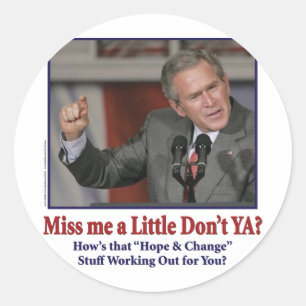 Adesivo Redondo George Bush/Miss Me Um Pouco?