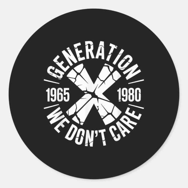 Adesivo Redondo Geração X Nós fazemos'não se importa _ Homens  (Frente)