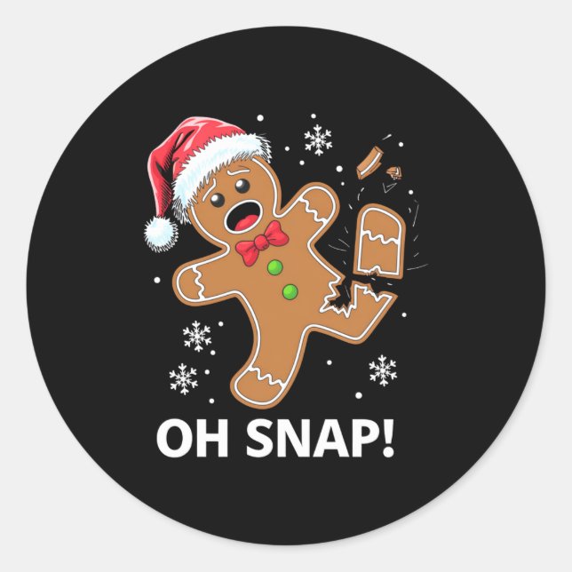 Adesivo Redondo Gingerbread Man Oh Snap Christmas Funny Cookie  (Frente)