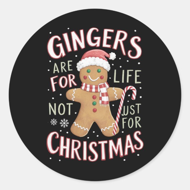 Adesivo Redondo Gingers São Para A Vida Não Só Para O Natal Engraç (Frente)