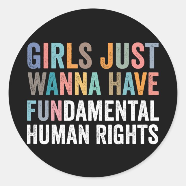 Adesivo Redondo Girls Just Wanna Have Fundamental Rights (Frente)