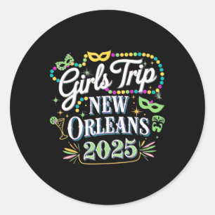 Adesivo Redondo Girls Trip New Orleans 2025 Mardi Gras