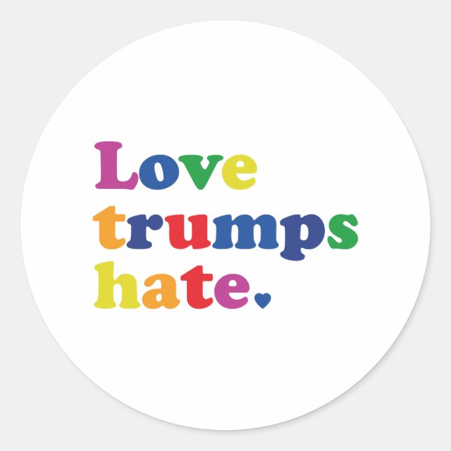 Adesivo Redondo GLBT Love Trums Hate (Frente)