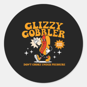 Adesivo Redondo Glizzy Gobbler Não Engasgue Sob Pressão, Camisa Di