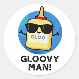 Adesivo Redondo Gloovy Man Funny Super Glue Pun
