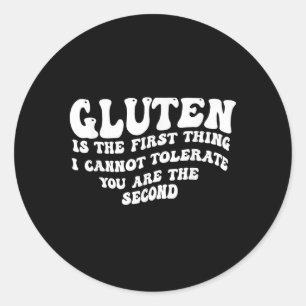 Adesivo Redondo Gluten É A Primeira Coisa Que Não Posso Tolerá-Lo