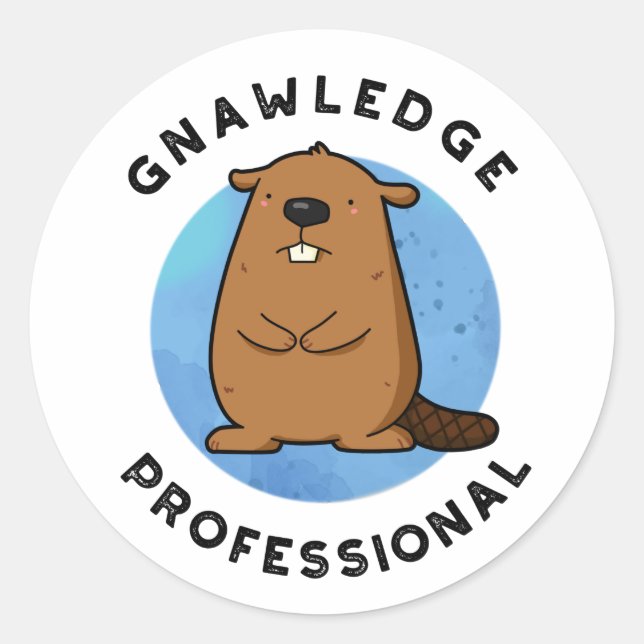 Adesivo Redondo Gnawledge Professional Funny Beaver Pun (Frente)