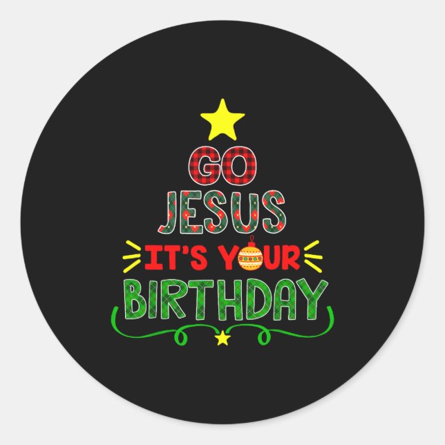 Adesivo Redondo Go Jesus Its Your Birthday Christian Christmas Xma (Frente)