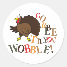 Adesivo Redondo Gobble até você balançar!