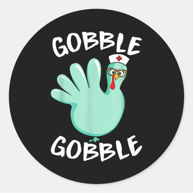 Adesivo Redondo Gobble Gobble Funny Turkey Glove Thanksgiving Nurs (Frente)