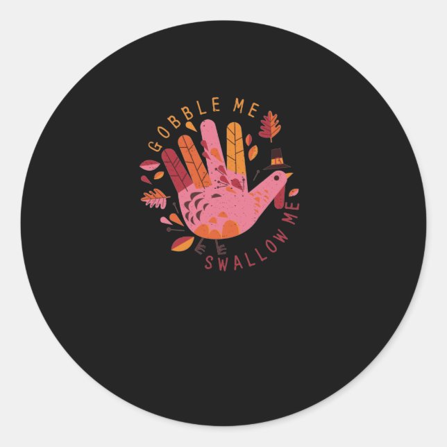 Adesivo Redondo Gobble Me Engole A Comida De Ação De Graças À Turq (Frente)