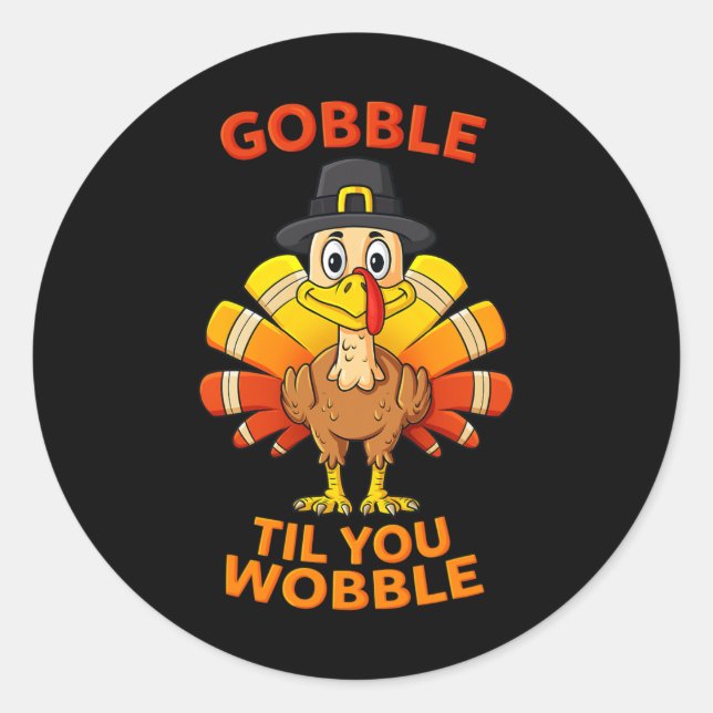 Adesivo Redondo Gobble Til, Você Wobble Turkey Boys Gir (Frente)
