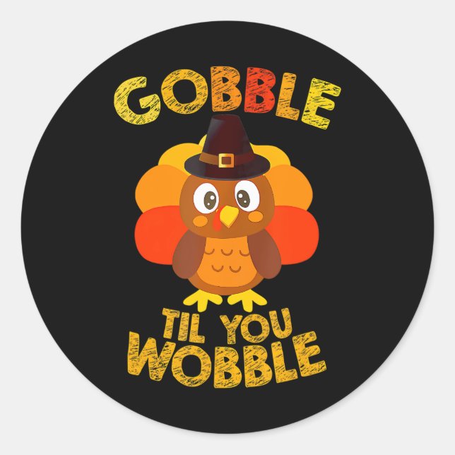 Adesivo Redondo Gobble Til You Wobble Graças Boys Turkey (Frente)