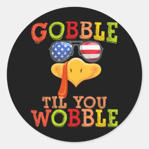 Adesivo Redondo Gobble Til You Wobble Turkey Face Patriotic