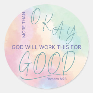 Adesivo Redondo God Works All Things for Good Sticker