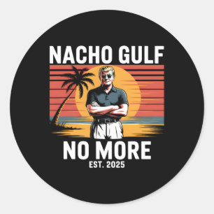 Adesivo Redondo Golfo Nacho Não É Mais Divertido Férias Trump 2025
