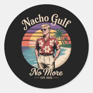 Adesivo Redondo Golfo Nacho Não É Mais Divertido Férias Trump 2025