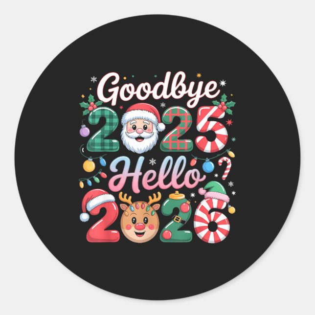 Adesivo Redondo Goodbye 2025 Hello 2026 Christmas New Year Gift  (Frente)