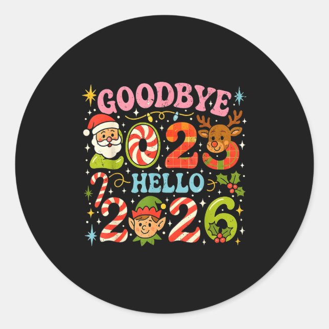 Adesivo Redondo Goodbye 2025 Hello 2026 Cute Christmas New Year  (Frente)