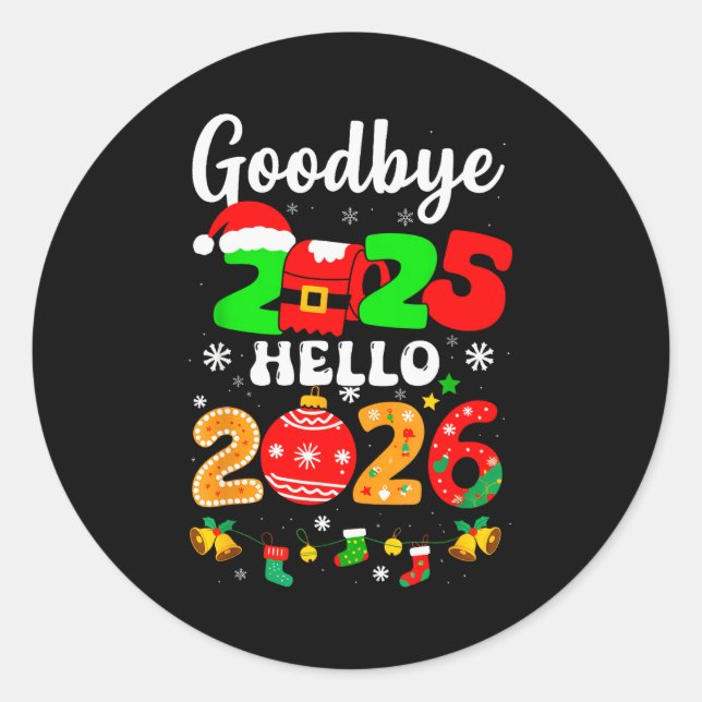 Adesivo Redondo Goodbye 2025 Hello 2026 Happy New Year's Eve Chris (Frente)