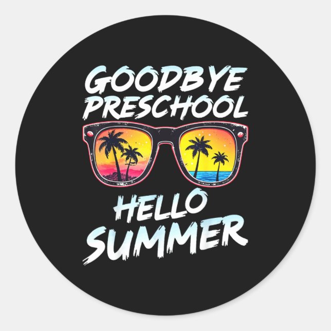Adesivo Redondo Goodbye Preschool Graduation Tee Teachers Kids Hel (Frente)