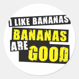 Adesivo Redondo Gosto de Bananas - Bananas são boas