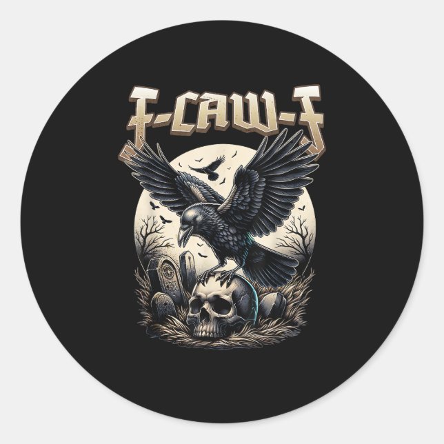 Adesivo Redondo Gothic Skull F Caw F Crow Humor Graphic (Frente)