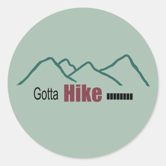 Adesivo Redondo Gotta Hike Mountain Simplique Sticker (Frente)