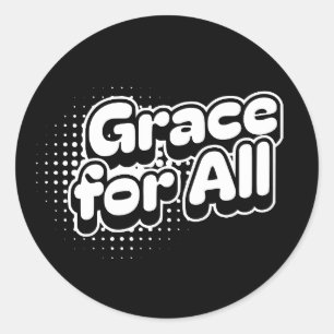 Adesivo Redondo Grace para todos - Ninguém ficou para trás