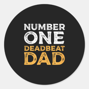 Adesivo Redondo Gráfico de Humor de Porte de Pai de Deadbeat Númer