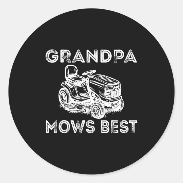 Adesivo Redondo Grandpa Mows Funny Lawn Mower Father's Day Papa  (Frente)