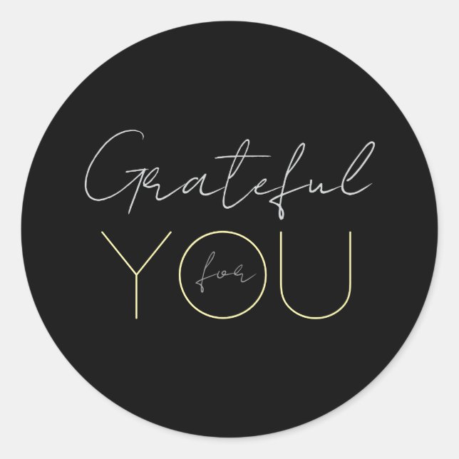 Adesivo Redondo Grateful You Sticker (Frente)