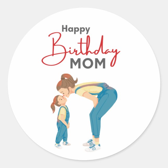 Adesivo Redondo Grey Minimalist “Happy Birthday Mom” Graphic (Frente)