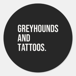 Adesivo Redondo Greyhounds E Tattoos Proprietário De Greyhound Cão