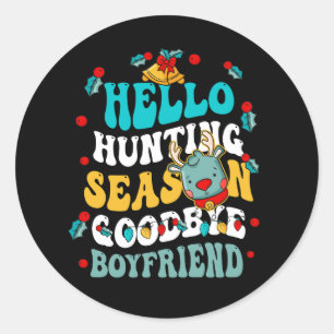 Adesivo Redondo Groovy Hello Hunting Season Goodbye Namorado Chri